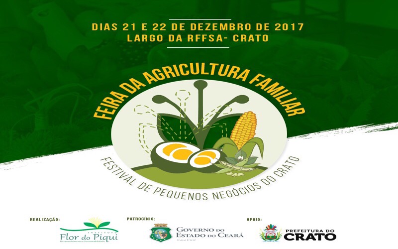 Feira dos Pequenos Negócios da Agricultura Familiar acontece nesta quinta e sexta-feira em Crato