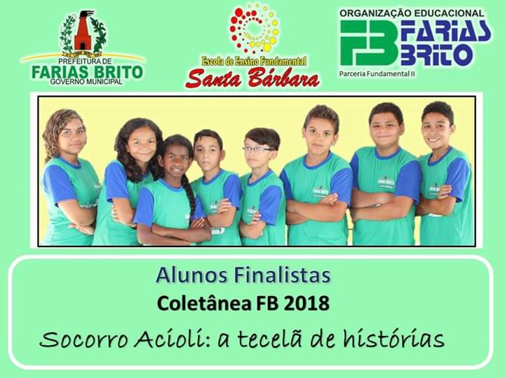 Coletânea FB 2018- Alunos do município de Farias Brito são homenageados pelo Colégio Farias Brito de Fortaleza