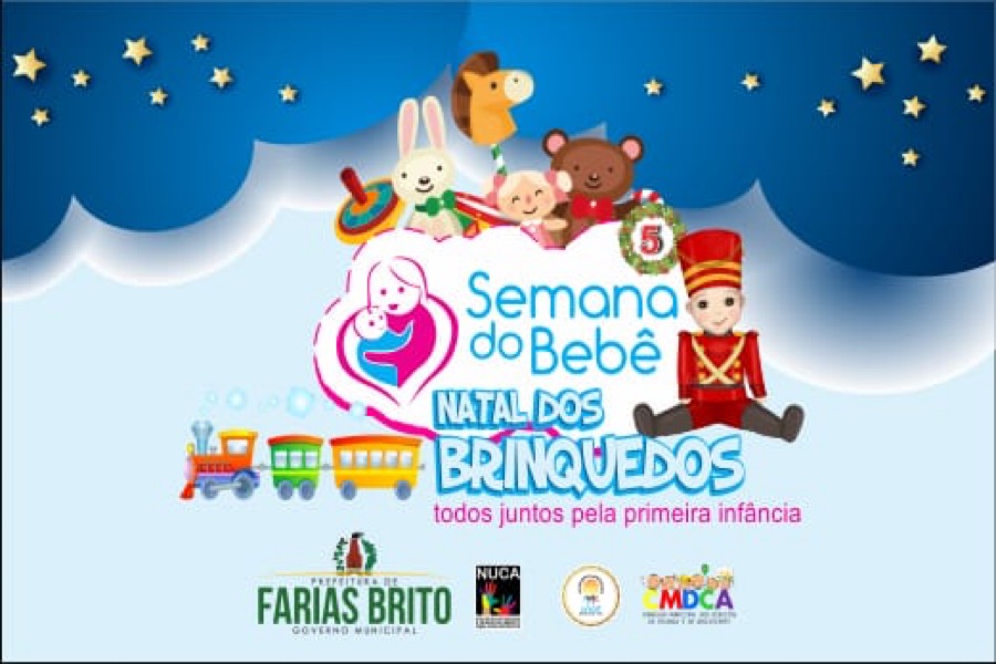 Farias Brito vai realizar V Semana do Bebê e o Natal dos brinquedos, em dezembro