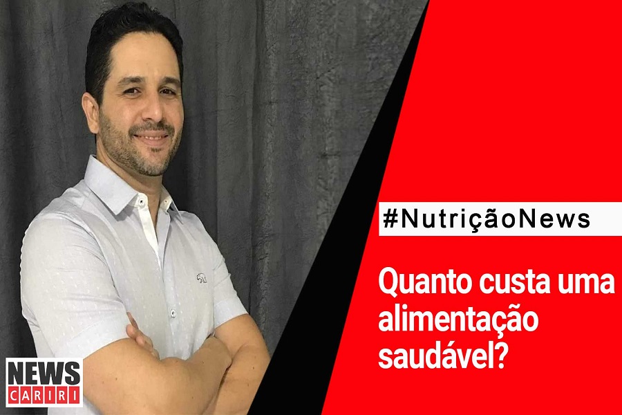 #NutriçãoNews: Quanto custa uma alimentação saudável?