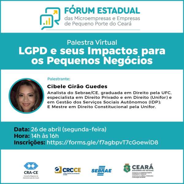 Fórum das Microempresas e Empresas de Pequeno Porte do Ceará promove palestra sobre Lei Geral de Proteção de Dados Pessoais (LGPD)